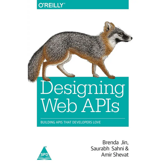 Designing Web APIs: Building APIs That Developers Love (Paperback)