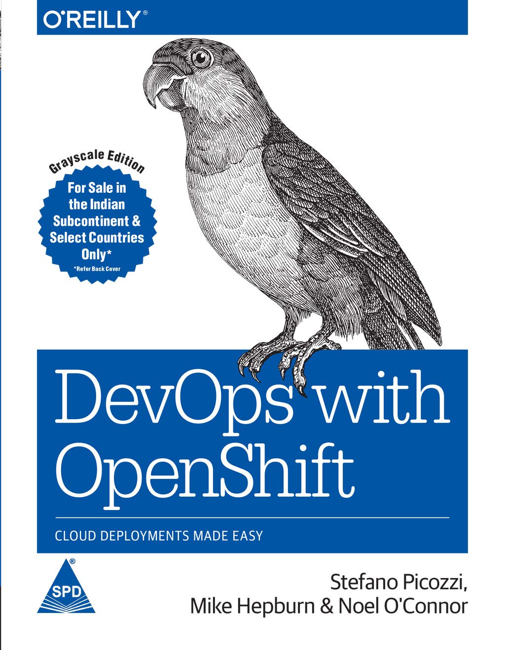 DevOps With OpenShift : Cloud Deployments Made Easy - BOOKZONE