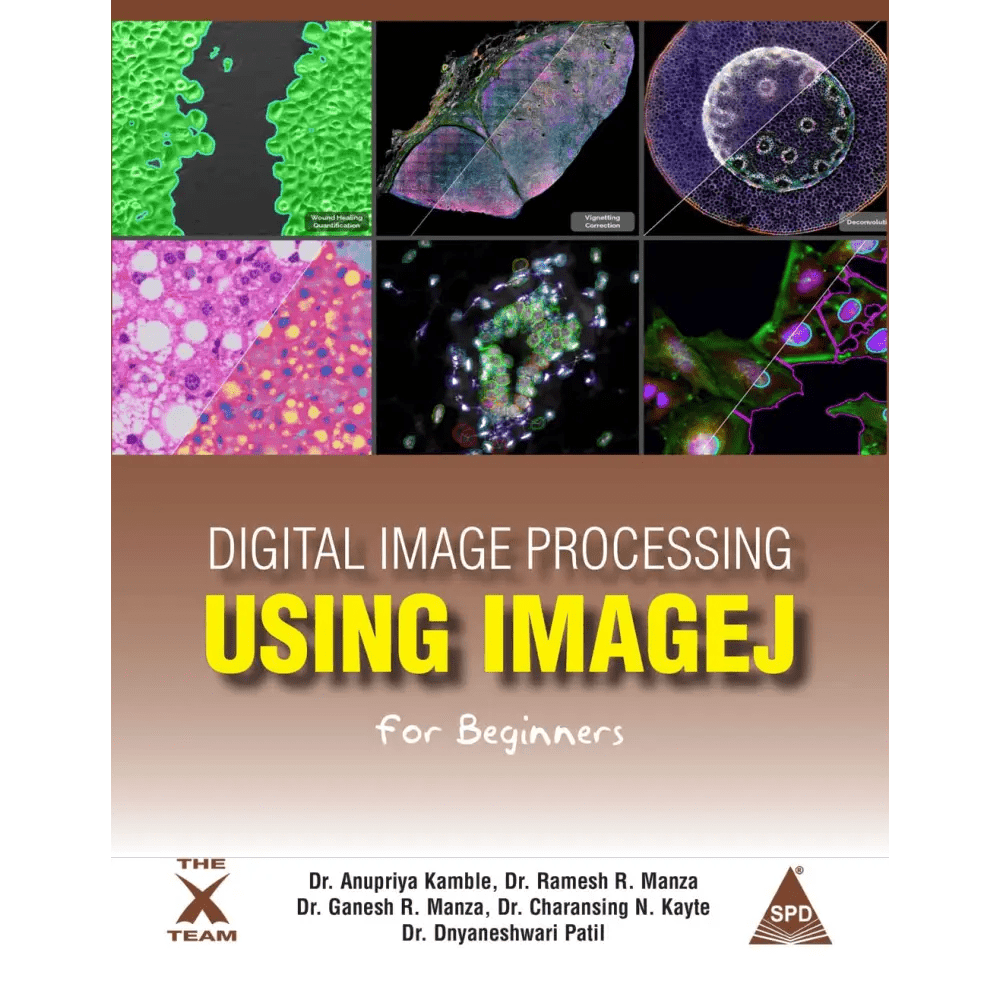 Digital Image Processing Using IMAGEJ For Beginners (Paperback) - BOOKZONE