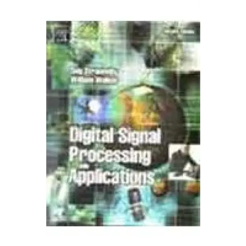 Digital Signal Processing And Applications 2/e