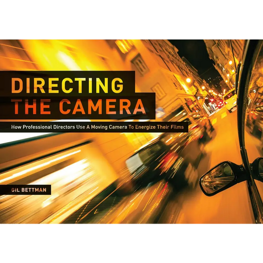 Directing The Camera