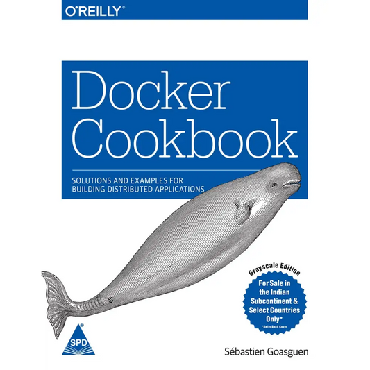 Docker Cookbook: Solutions and Examples for Building Distributed Applications
