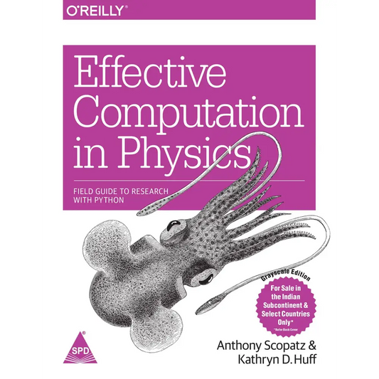 Effective Computation in Physics (Paperback)