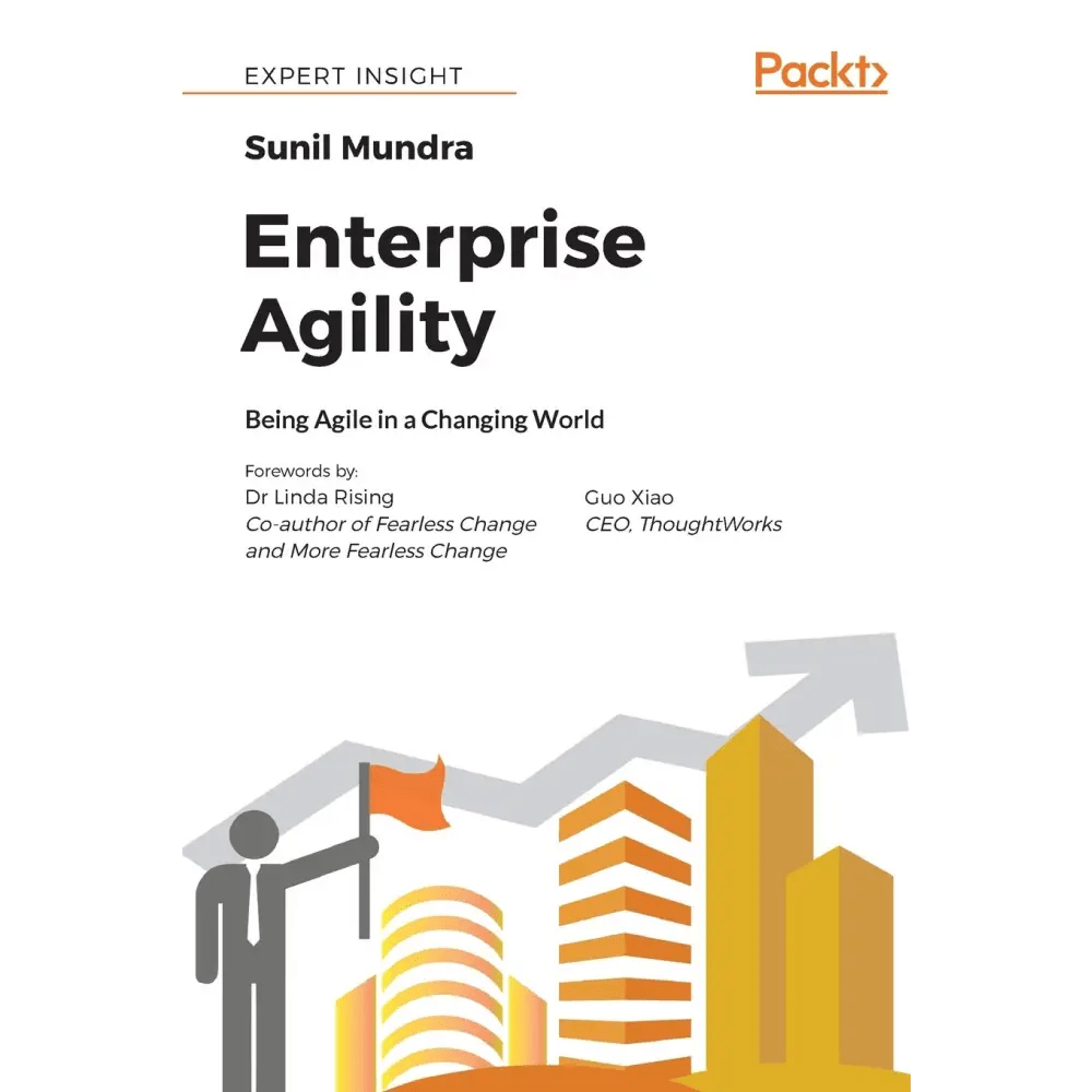 Enterprise Agility: Being Agile in a Changing World (Paperback) - BOOKZONE