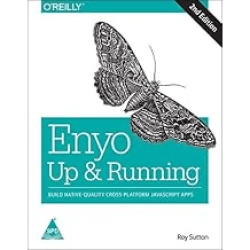 Enyo: Up and Running, 2nd Edition - BOOKZONE