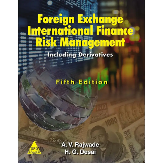 Foreign Exchange International Finance and Risk Management: Including a Section on Derivatives 5th Edition