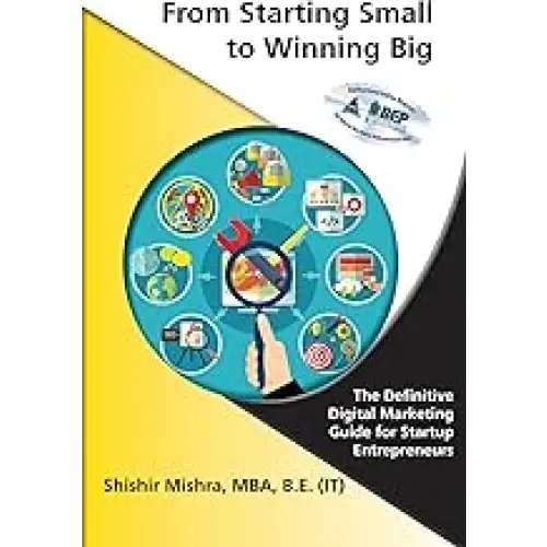 From Starting Small to Winning Big (Grayscale Indian Edition)