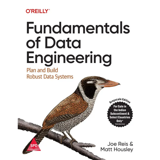 Fundamentals Of Data Engineering (Bestseller)