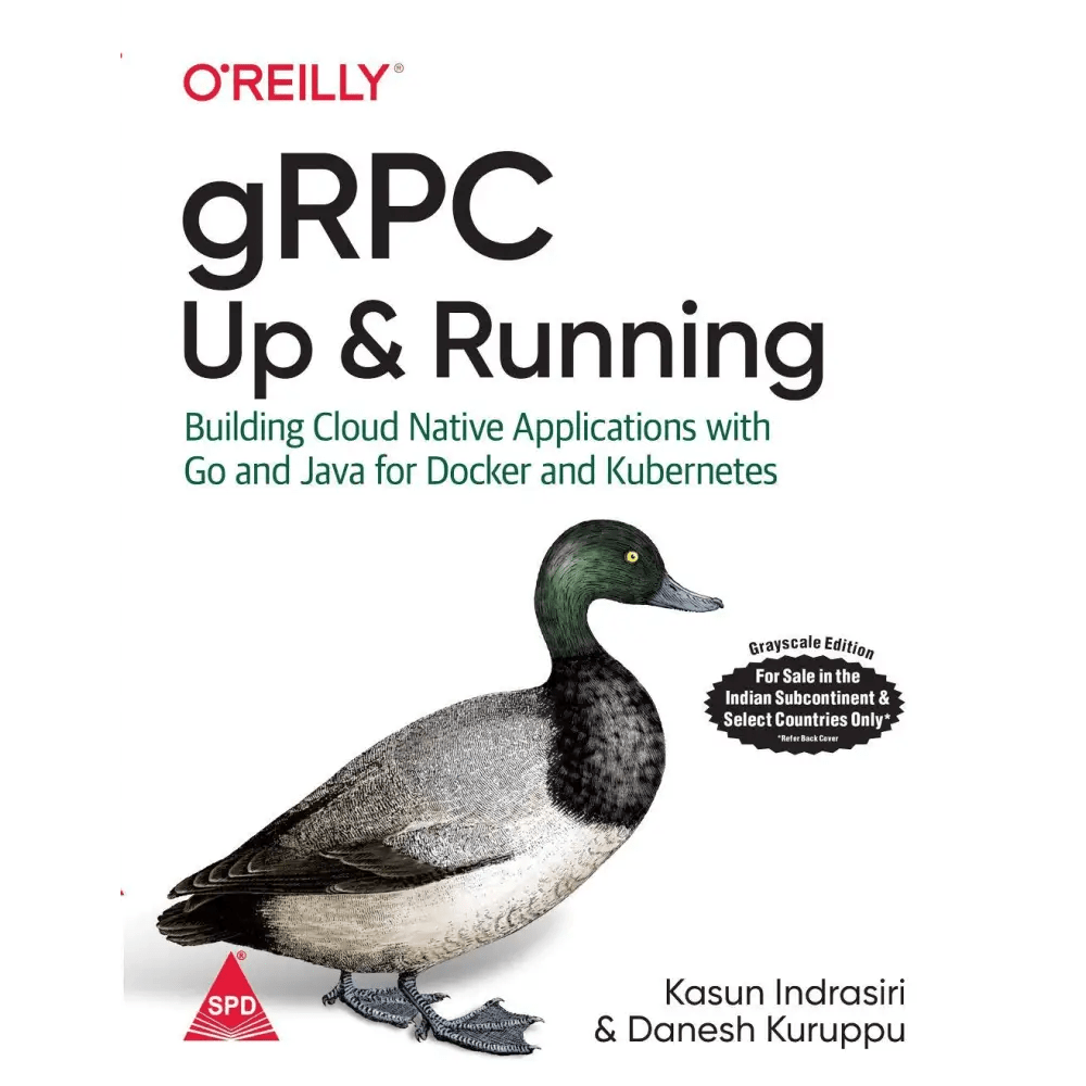 GRPC: Up And Running: Building Cloud Native Applications With Go And Java For Docker And Kubernetes (Paperback) - BOOKZONE