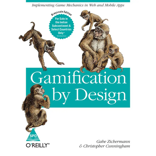 Gamification By Design: Implementing Game Mechanics in Web and Mobile Apps