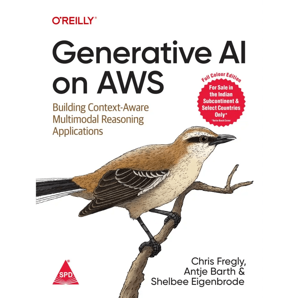 Generative AI on AWS (Full Colour Edition) (Bestseller) - BOOKZONE