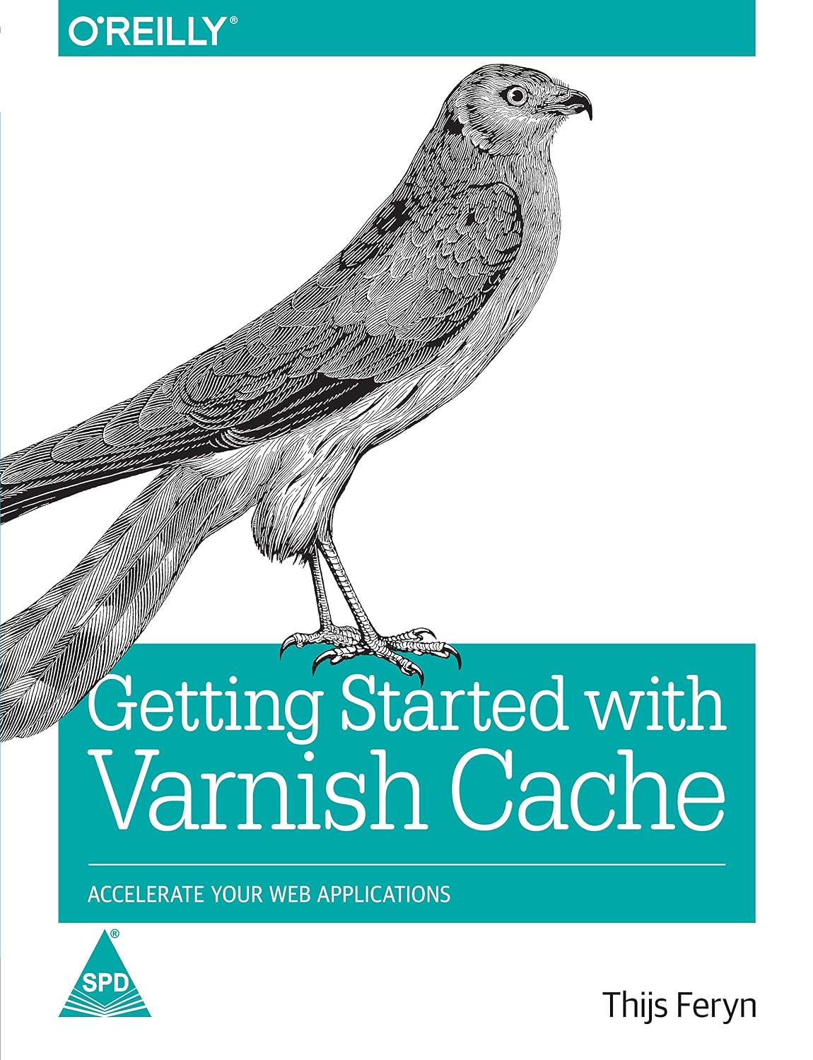 Getting Started with Varnish Cache : Accelerate Your Web Applications - BOOKZONE
