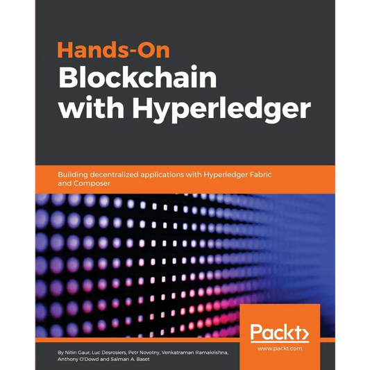 Hands-On Blockchain with Hyperledger