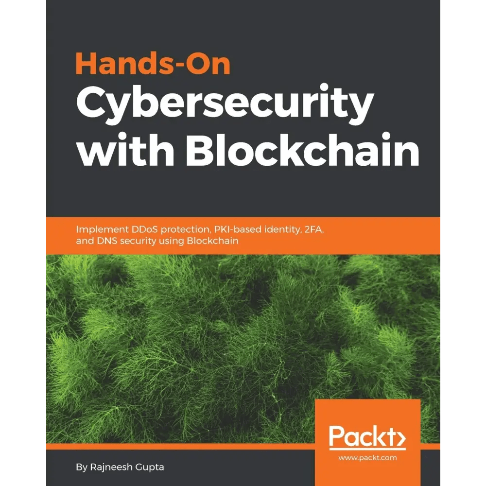 Hands - On Cybersecurity with Blockchain - BOOKZONE