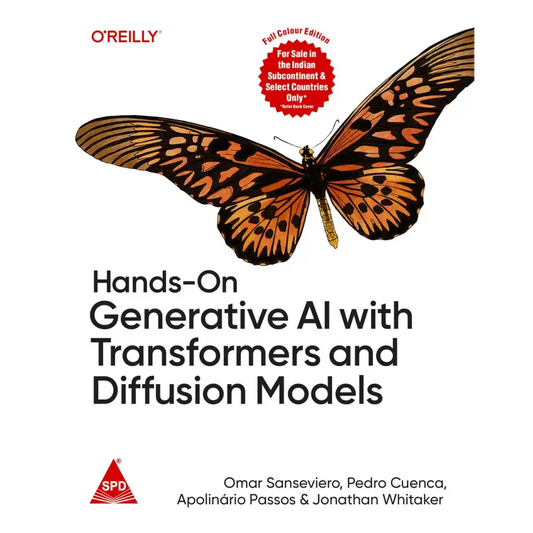 Hands-On Generative AI with Transformers and Diffusion Models (Full Colour Edition)