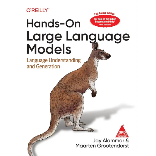 Hands-On Large Language Models (Full Colour Edition) (Bestseller)