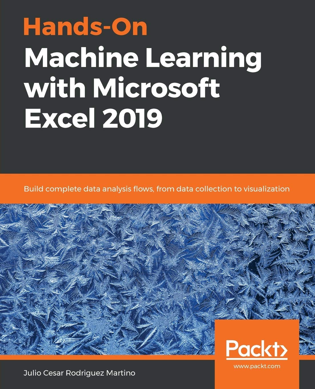 Hands - On Machine Learning with Microsoft Excel 2019 - BOOKZONE