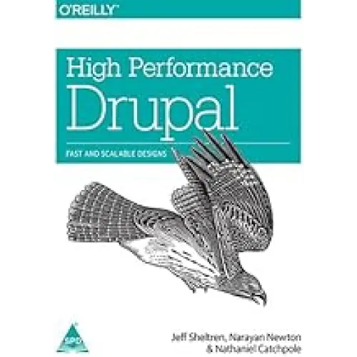 High Performance Drupal: Fast and Scalable Designs
