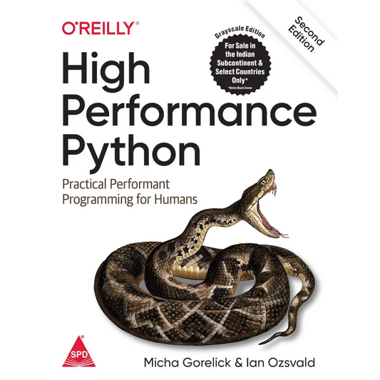 High Performance Python: Practical Performant Programming For Humans 2/E (Paperback)