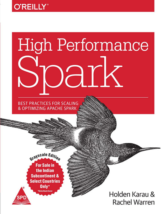 High Performance Spark: Best Practices for Scaling and Optimizing Apache Spark