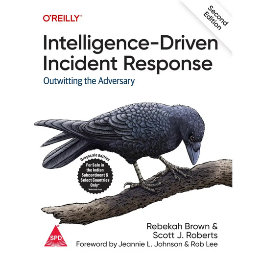 Intelligence-Driven Incident Response 2/e