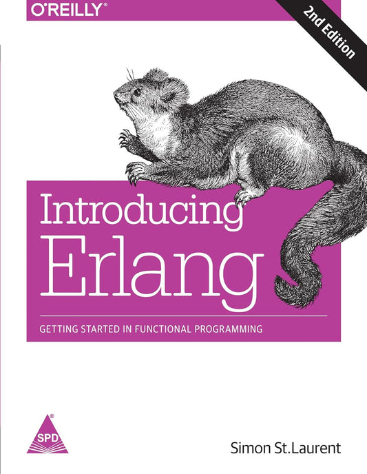 Introducing Erlang 2nd Edition: Getting Started in Functional Programming
