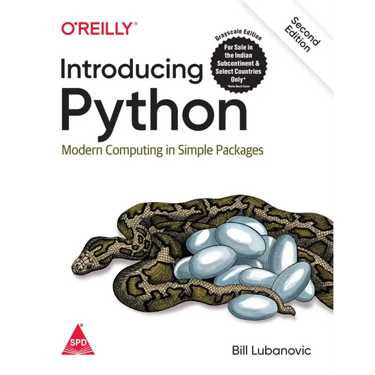 Introducing Python: Modern Computing In Simple Packages 2nd Edition