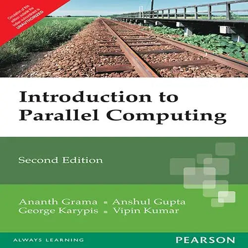 Introduction to Parallel Computing: Design and Analysis of Algorithms 2nd Edition