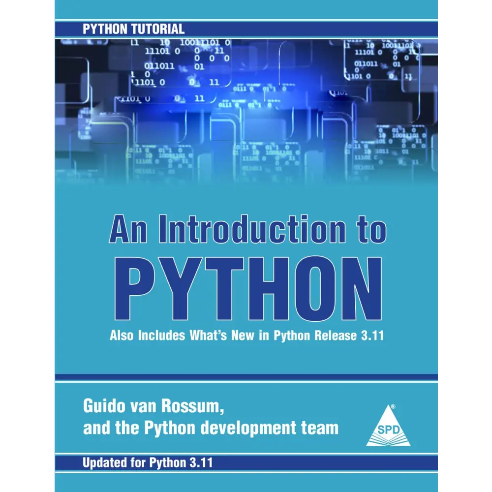 Introduction to Python Tutorial and What’s New - Version 3.11 (Paperback)