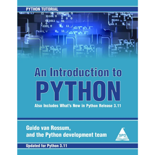 Introduction to Python Tutorial and What’s New - Version 3.11 (Paperback)