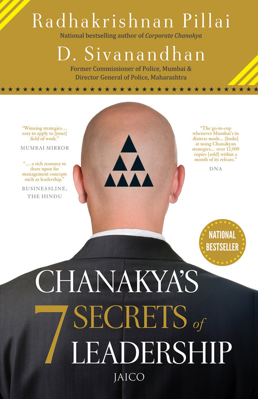 Chanakya’s 7 Secrets of Leadership