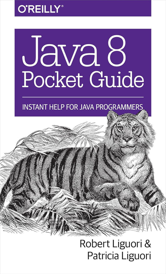 Java 8 Pocket Guide