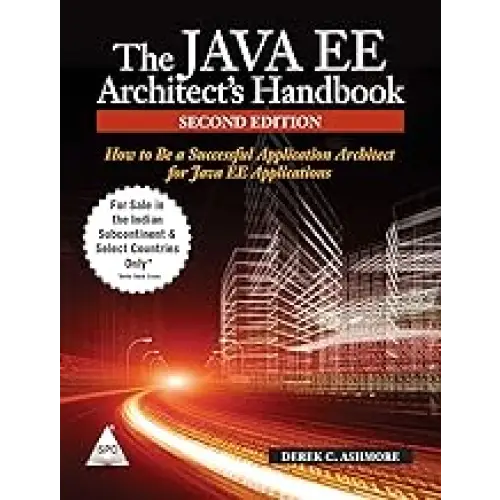 Java EE Architect’s Handbook Second Edition