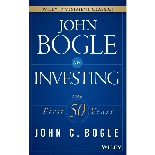 John Bogle On Investing