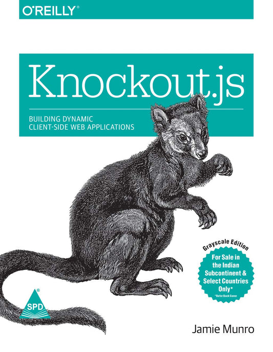 Knockout.js: Building Dynamic Client-Side Web Applications