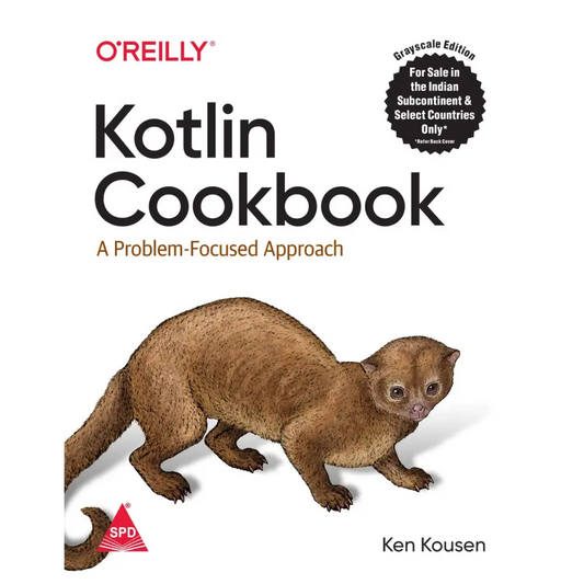 Kotlin Cookbook: A Problem-Focused Approach