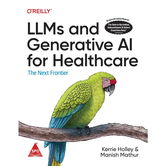 LLMs and Generative AI for Healthcare