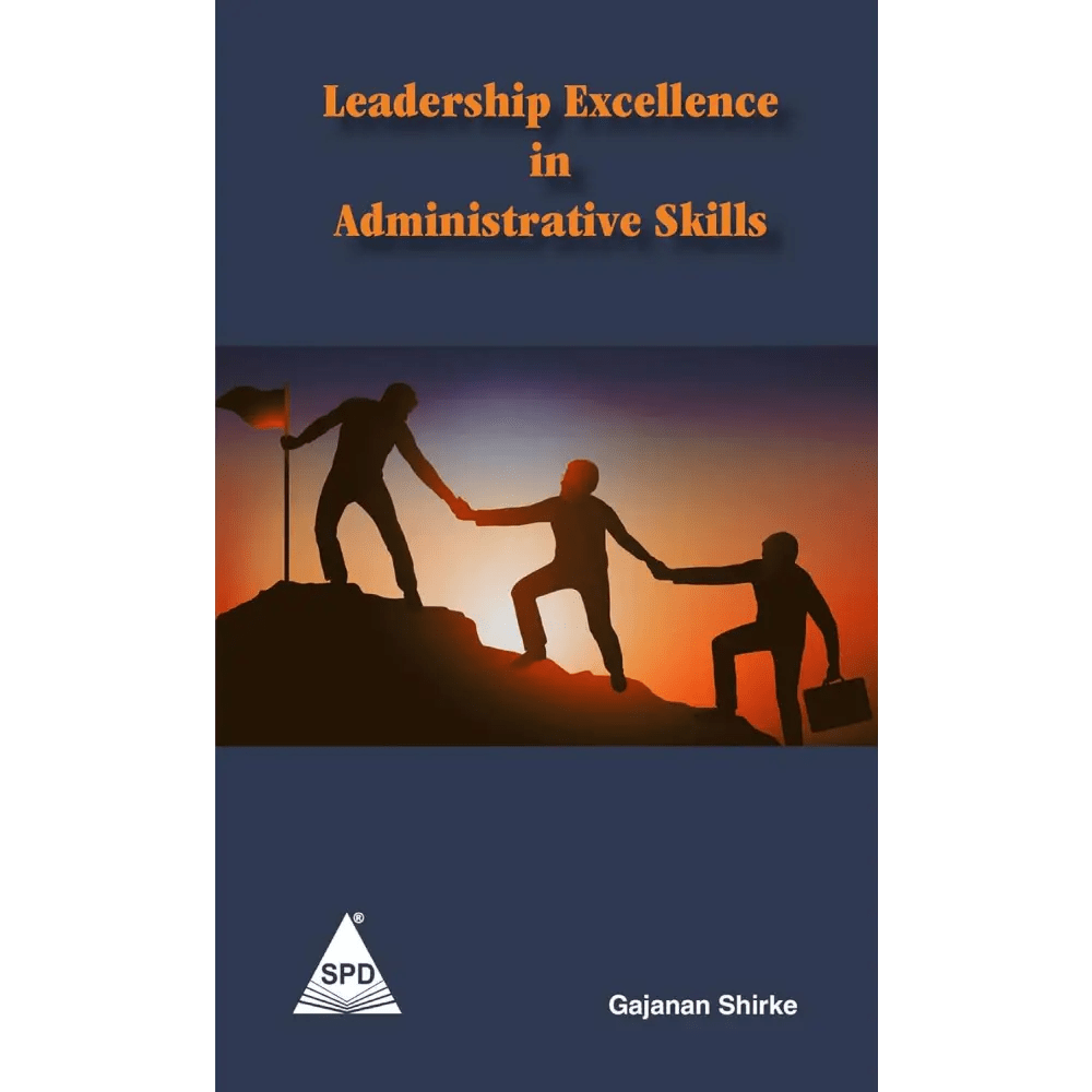 Leadership Excellence in Administrative Skills - BOOKZONE