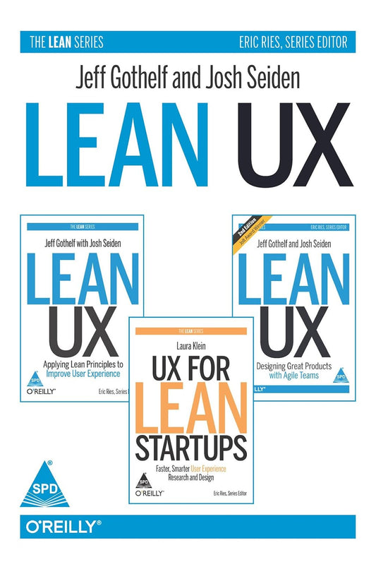 Lean UX: 3 Volume Set