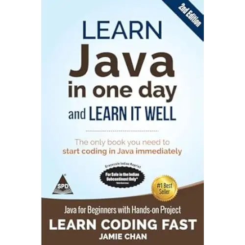 Learn Java in One Day and Learn It Well 2/e