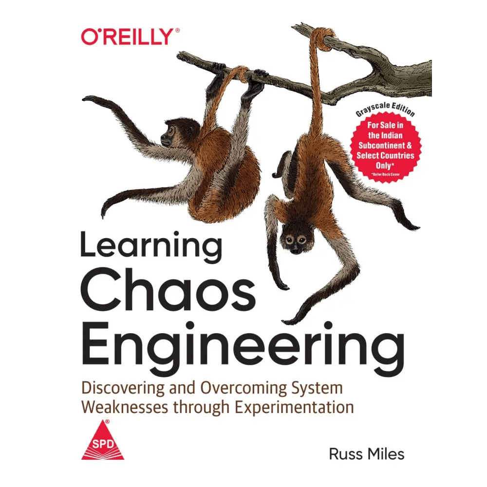 Learning Chaos Engineering: Discovering and Overcoming System Weaknesses Through Experimentation (Paperback) - BOOKZONE
