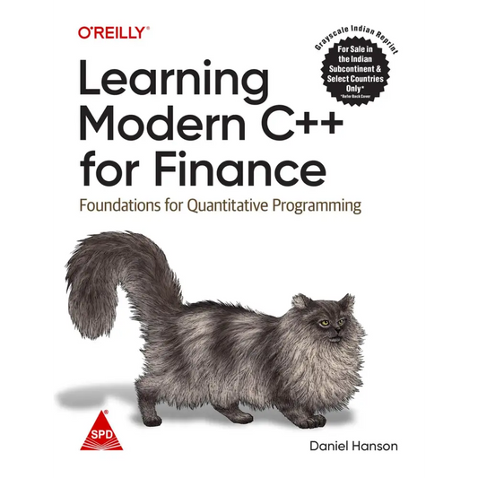 Learning Modern C + + for Finance (Grayscale Indian Reprint)