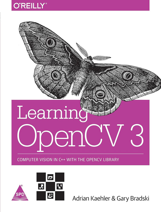 Learning OpenCV 3: Computer Vision in C + + with the OpenCV Library