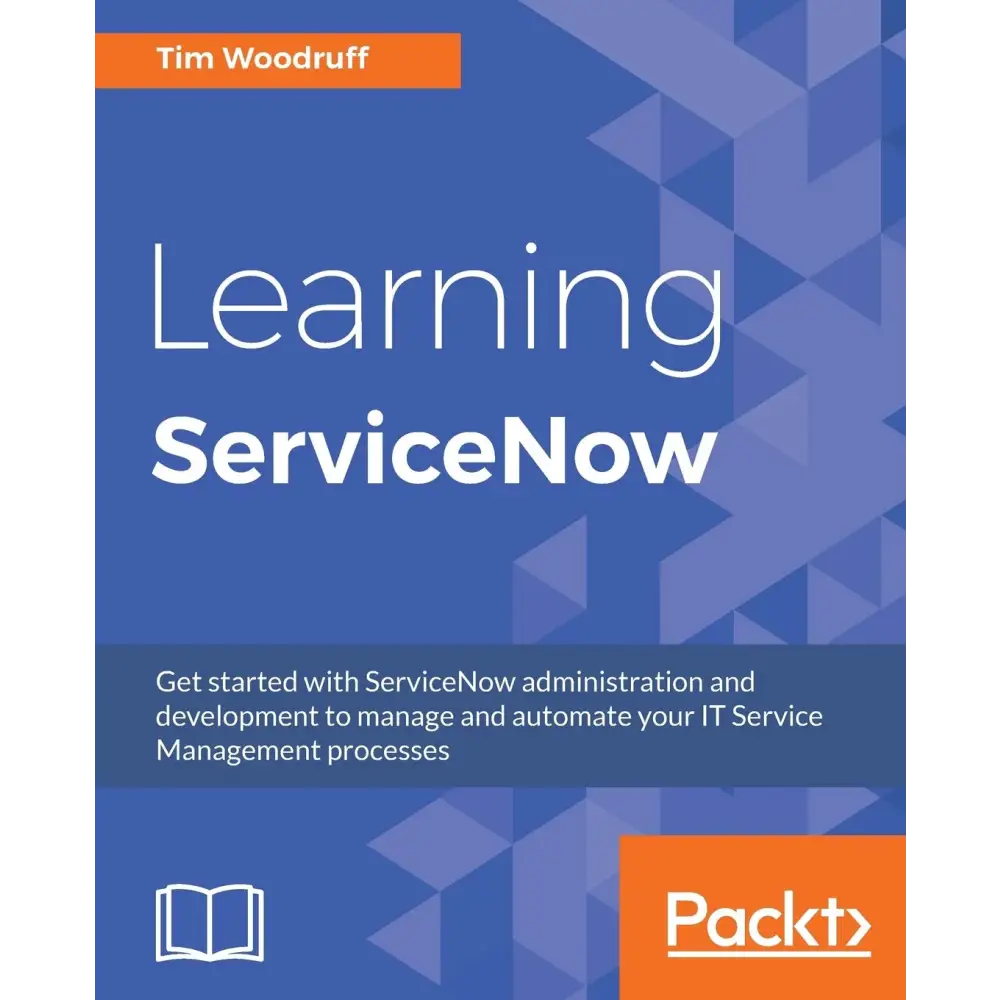 Learning ServiceNow (Paperback)