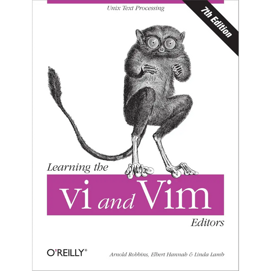 Learning The Vi And Vim Editors 7/E (Paperback)