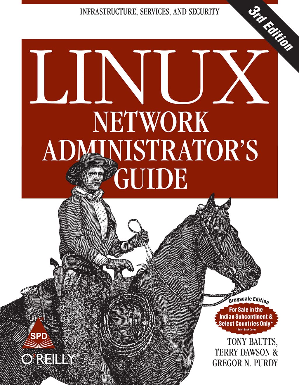 Linux Network Administrator’s Guide 3rd Edition