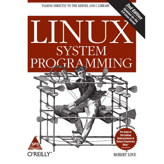 Linux System Programming Talking Directly to the Kernel and C Library,2/E (Paperback)