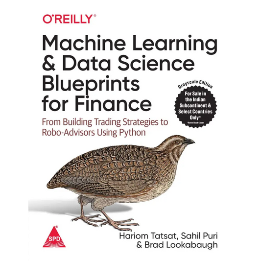 Machine Learning And Data Science Blueprints For Finance