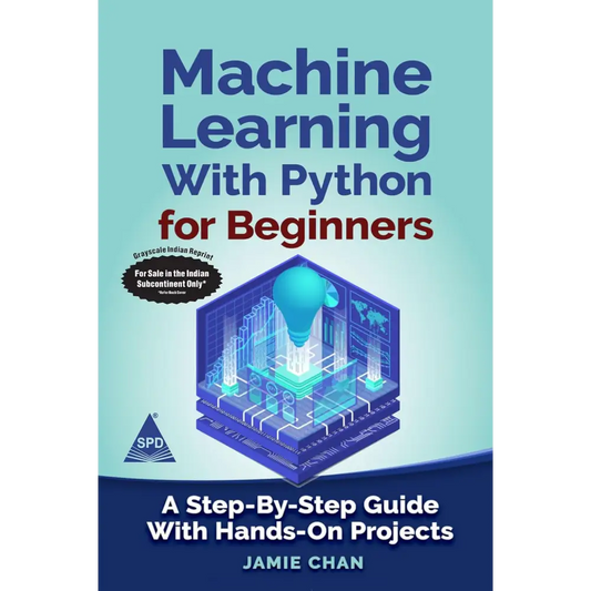 Machine Learning With Python For Beginners