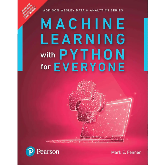 Machine Learning with Python for Everyone (Paperback)
